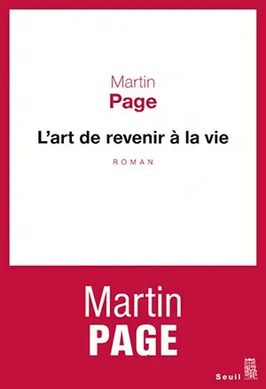 Couverture du livre L’art de revenir à la vie