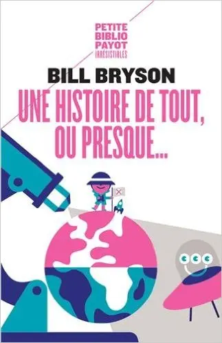 Couverture du livre Une histoire de tout ou presque