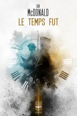 Couverture du livre Le temps fut