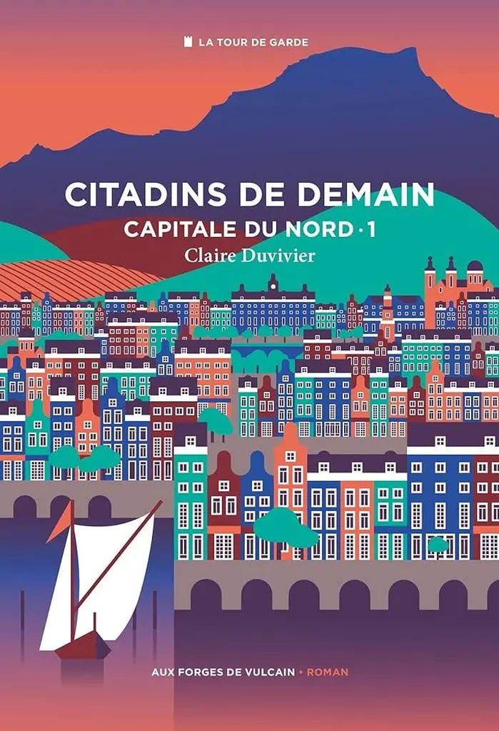 Couverture du livre Capital du Nord, tome 1 : Citadins de demain