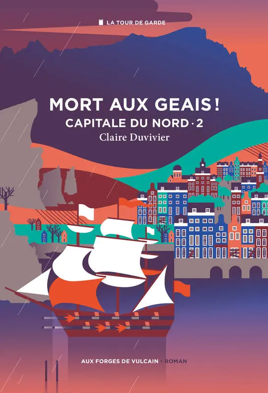Couverture du livre Capital du Nord, tome 2 : Mort aux geais !