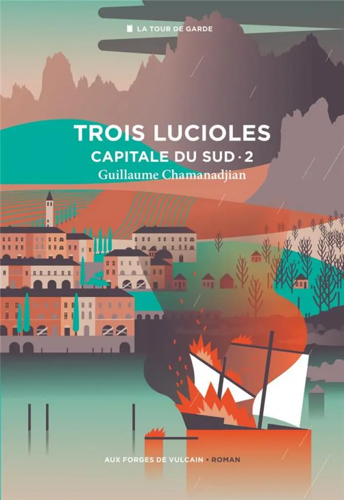 Couverture du livre Capital du Sud, tome 2 : Trois lucioles