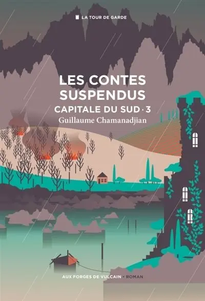 Couverture du livre Capital du Sud, tome 3 : Les contes suspendus