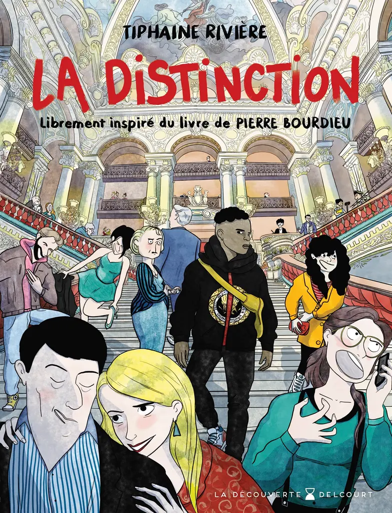 Couverture du livre La Distinction (librement inspiré du livre de Pierre Bourdieu)