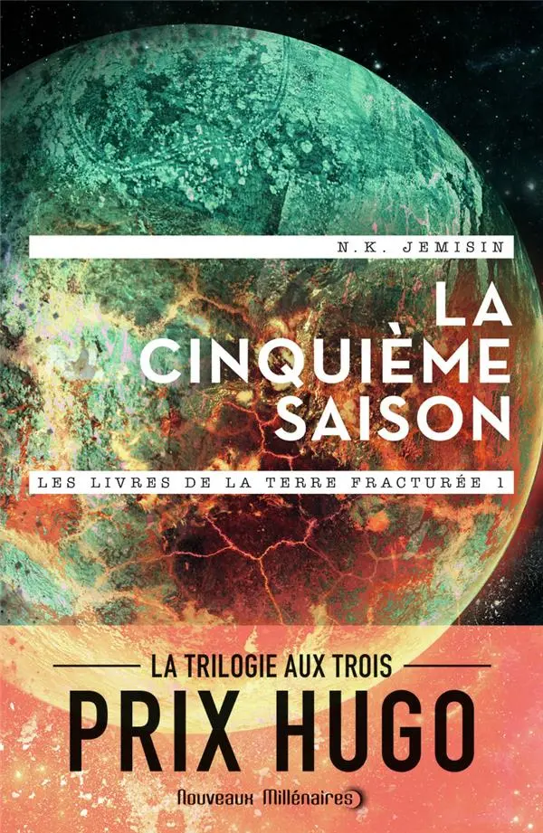 Couverture du livre Les livres de la terre fracturée, tome 1 : La cinquième saison