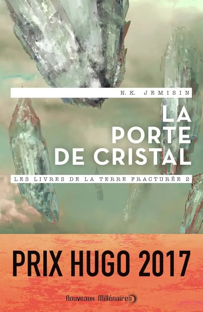 Couverture du livre Les livres de la terre fracturée, tome 2 : La porte de cristal