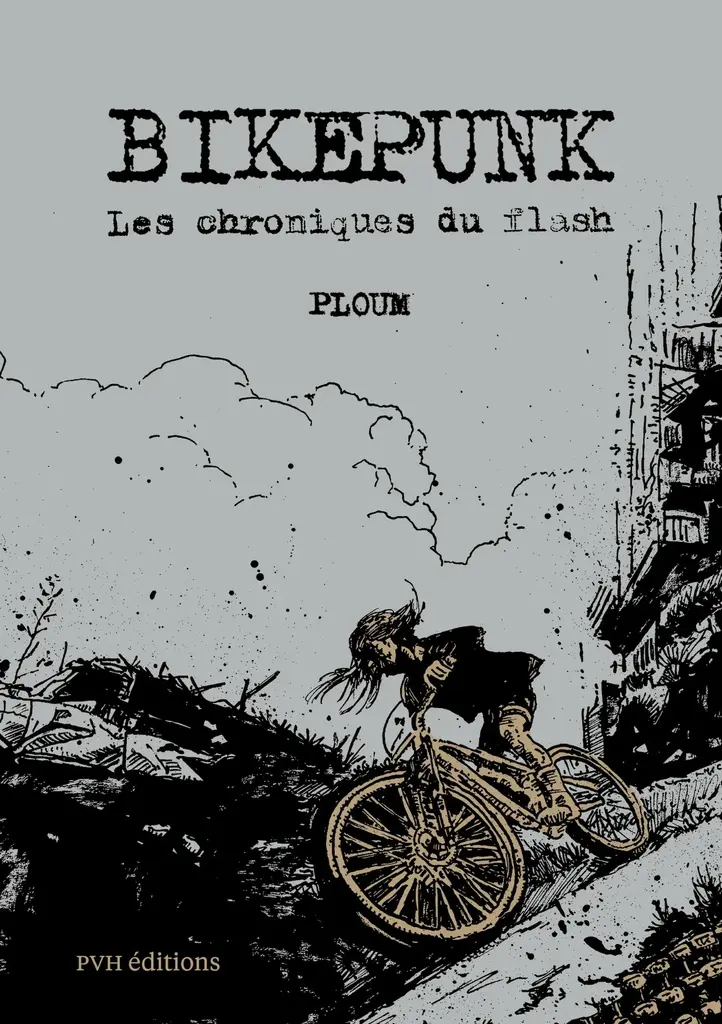 Couverture du livre Bikepunk