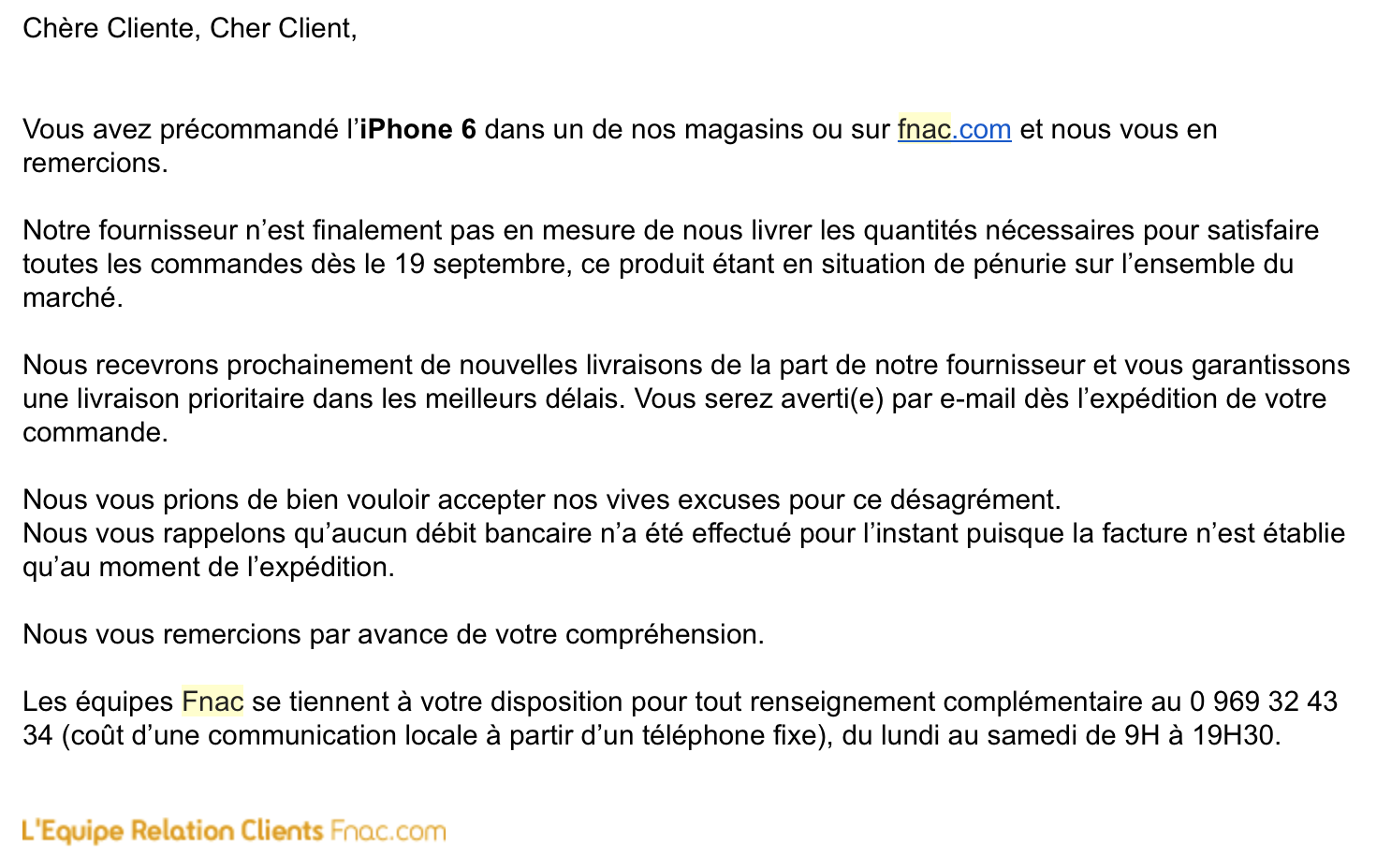 L'équipe Relation Clients FNAC vous informe