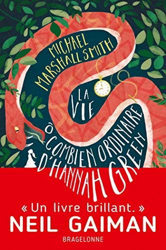 Jour 17 : Démon 😈 - <a href='/2021/11/ma-critique-de-la-vie-o-combien-ordinaire-d-hannah-green-de-michaek-marshall-green/'>La vie ô combien ordinaire d’Hannah Green</a> de Neil Gaiman<br />Parce que le grand-père de Hannah, c’est le Diable. En personne.